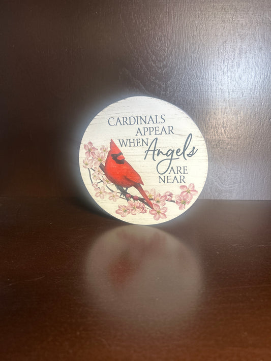 Cardinals Appear When Angels are near
